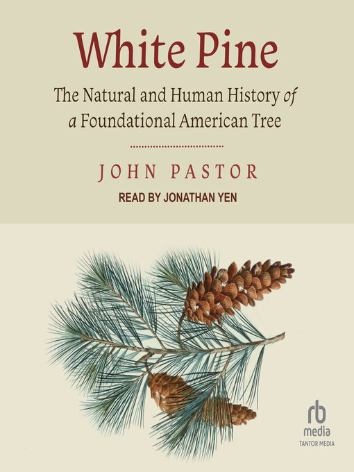 Title details for White Pine by John Pastor - Available